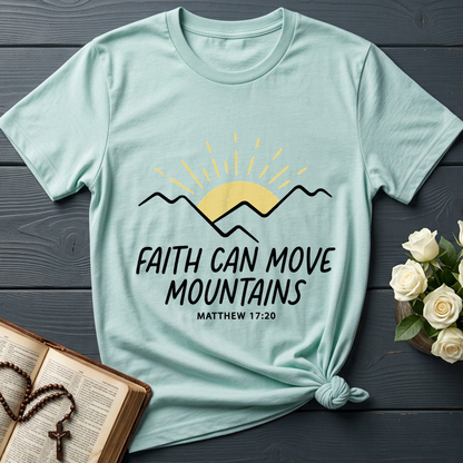 Faith Can Move Mountains Matthew 17.20 03