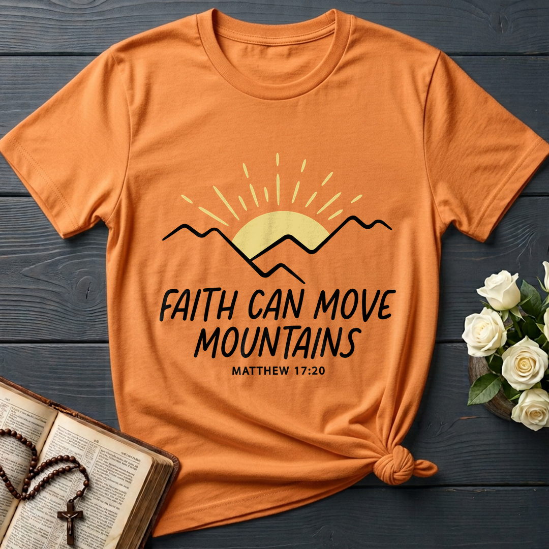 Faith Can Move Mountains Matthew 17.20 03