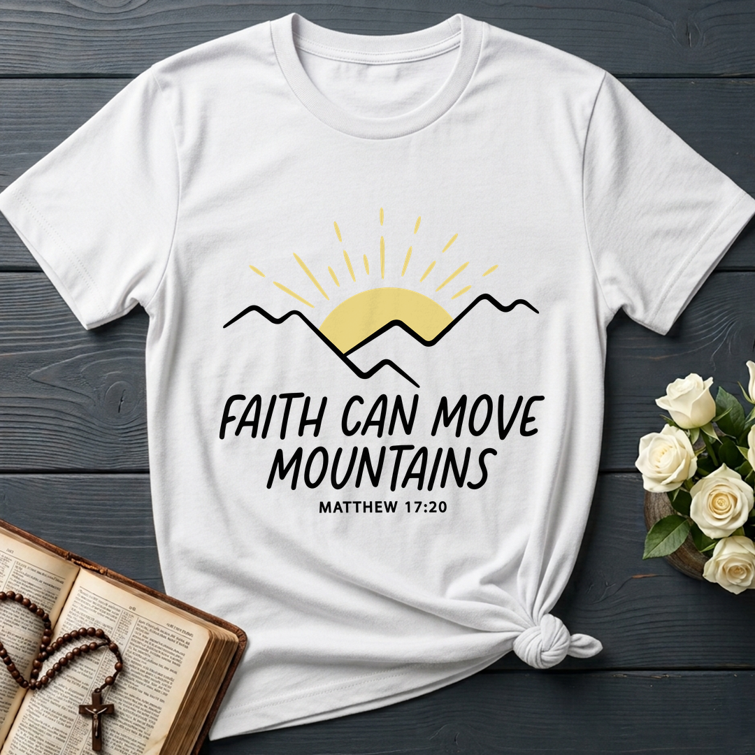 Faith Can Move Mountains Matthew 17.20 03