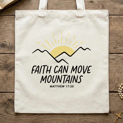 Faith Can Move Mountains Matthew 17.20 03