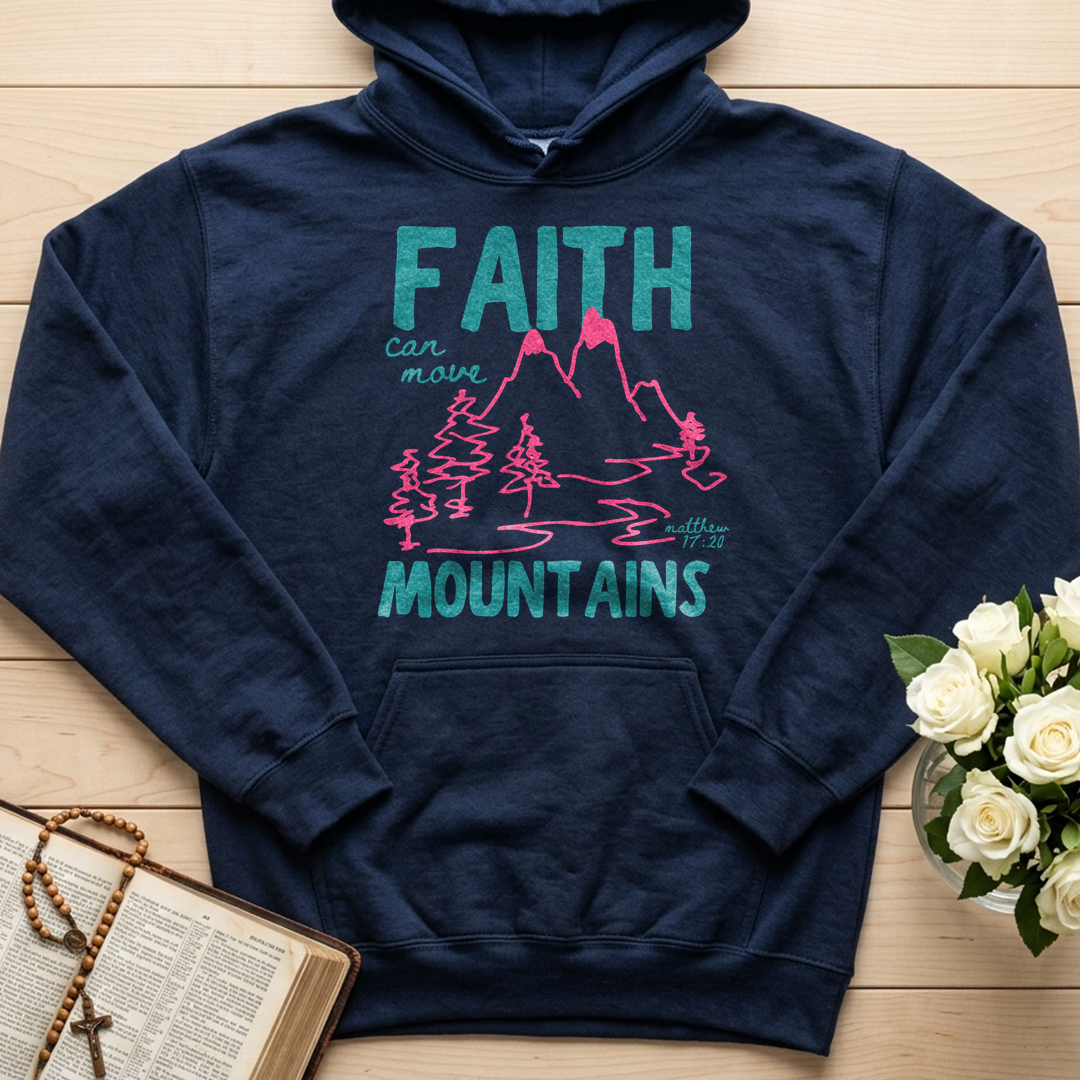 Faith Can Move Mountains Matthew 17.20 05