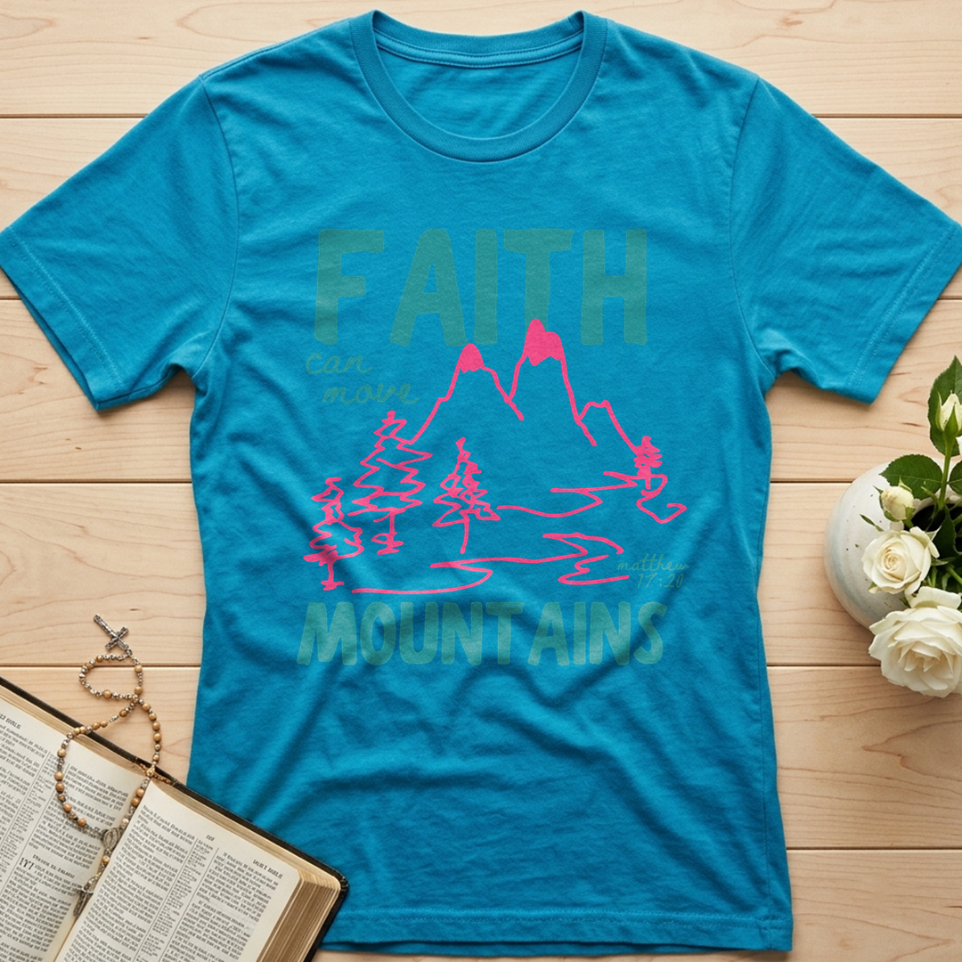 Faith Can Move Mountains Matthew 17.20 05