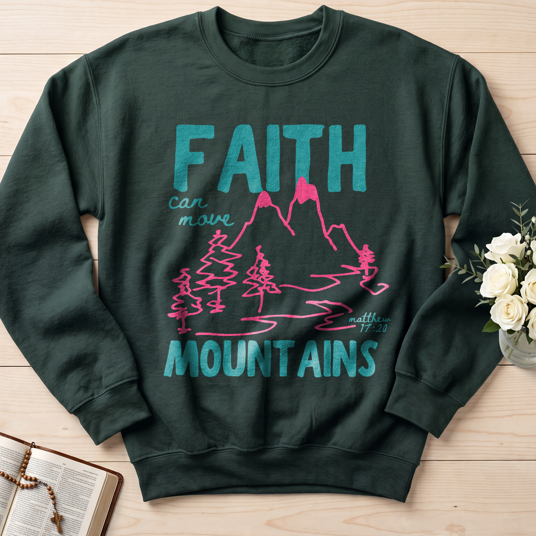 Faith Can Move Mountains Matthew 17.20 05
