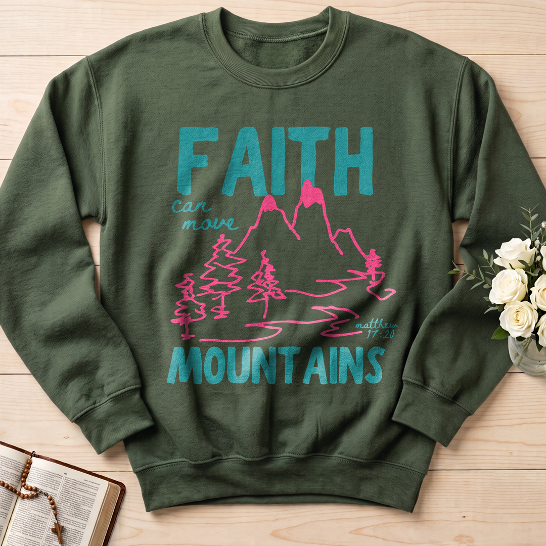 Faith Can Move Mountains Matthew 17.20 05