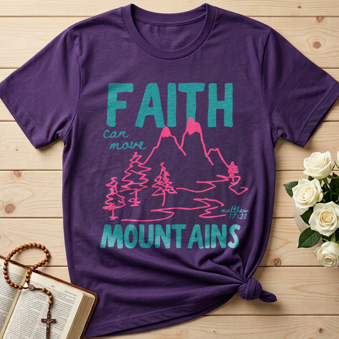 Faith Can Move Mountains Matthew 17.20 05