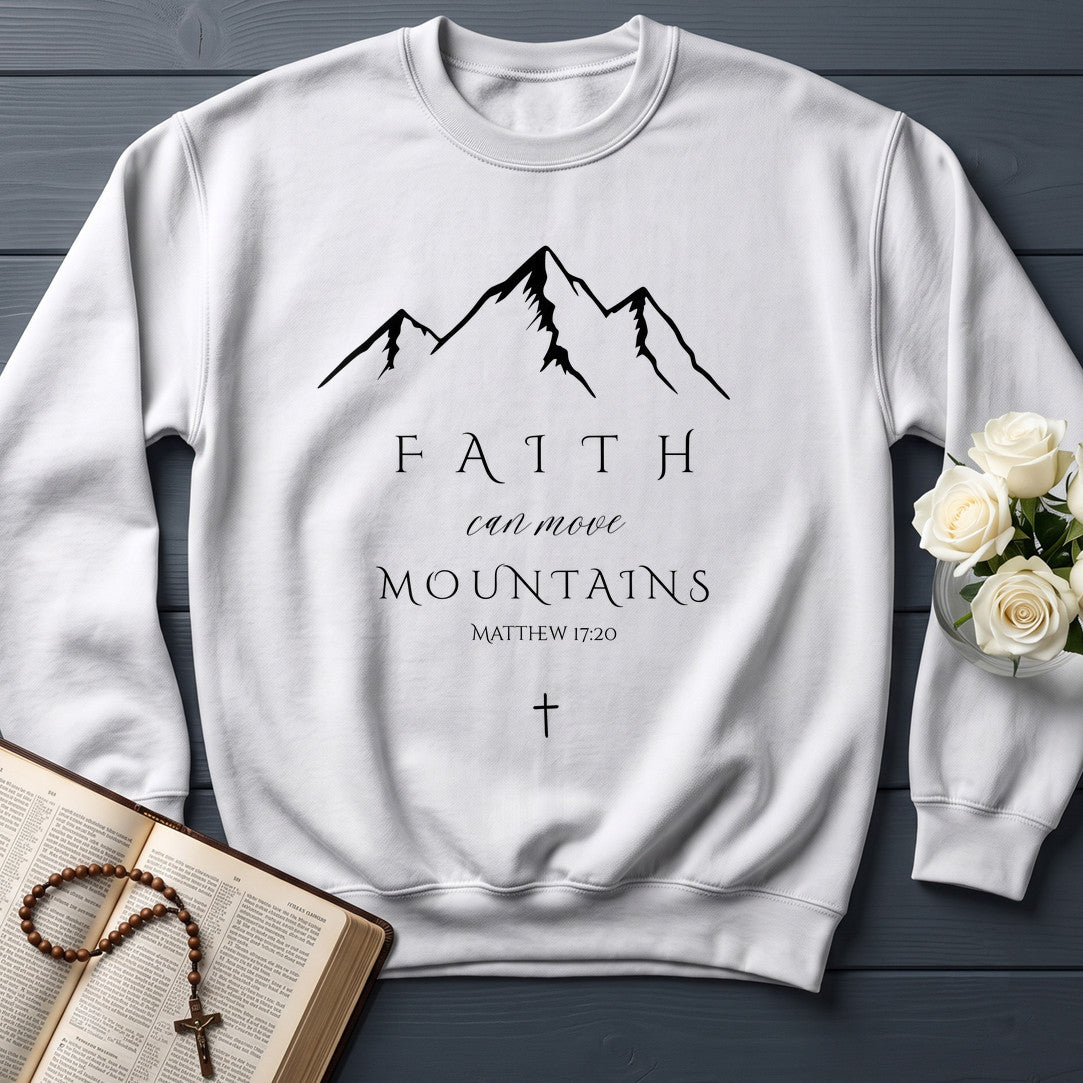 Faith Can Move Mountains Matthew 17.20 06