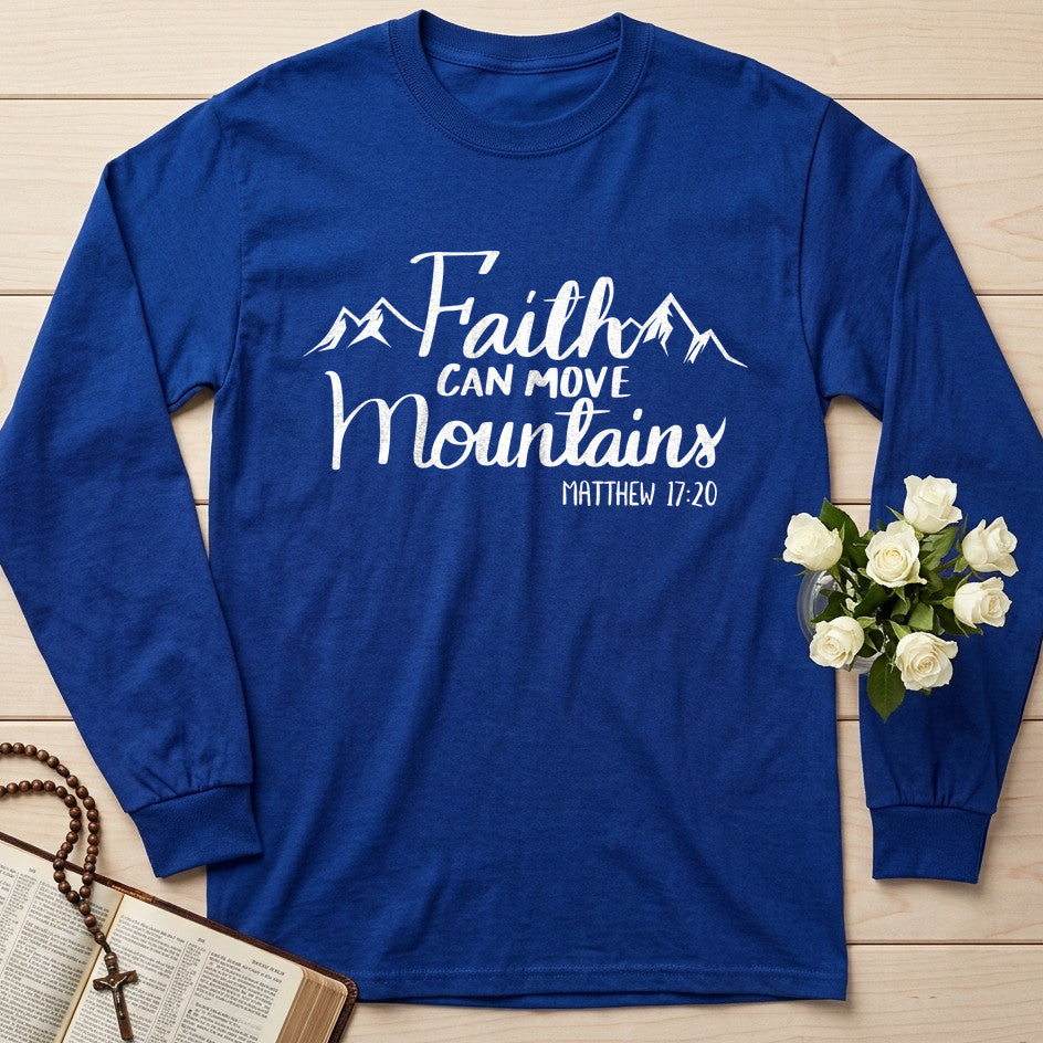 Faith Can Move Mountains Matthew 17.20 07