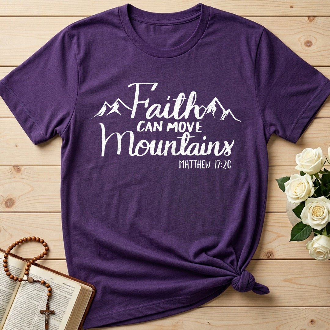 Faith Can Move Mountains Matthew 17.20 07