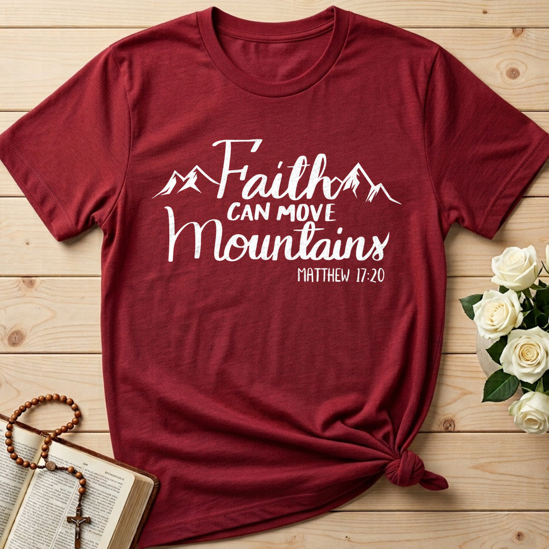 Faith Can Move Mountains Matthew 17.20 07