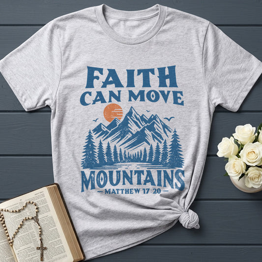 Faith Can Move Mountains Matthew 17.20 08