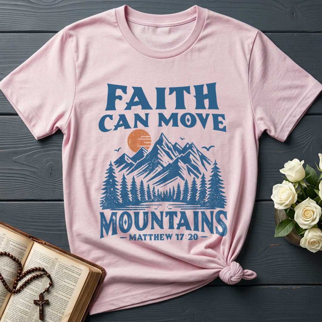 Faith Can Move Mountains Matthew 17.20 08
