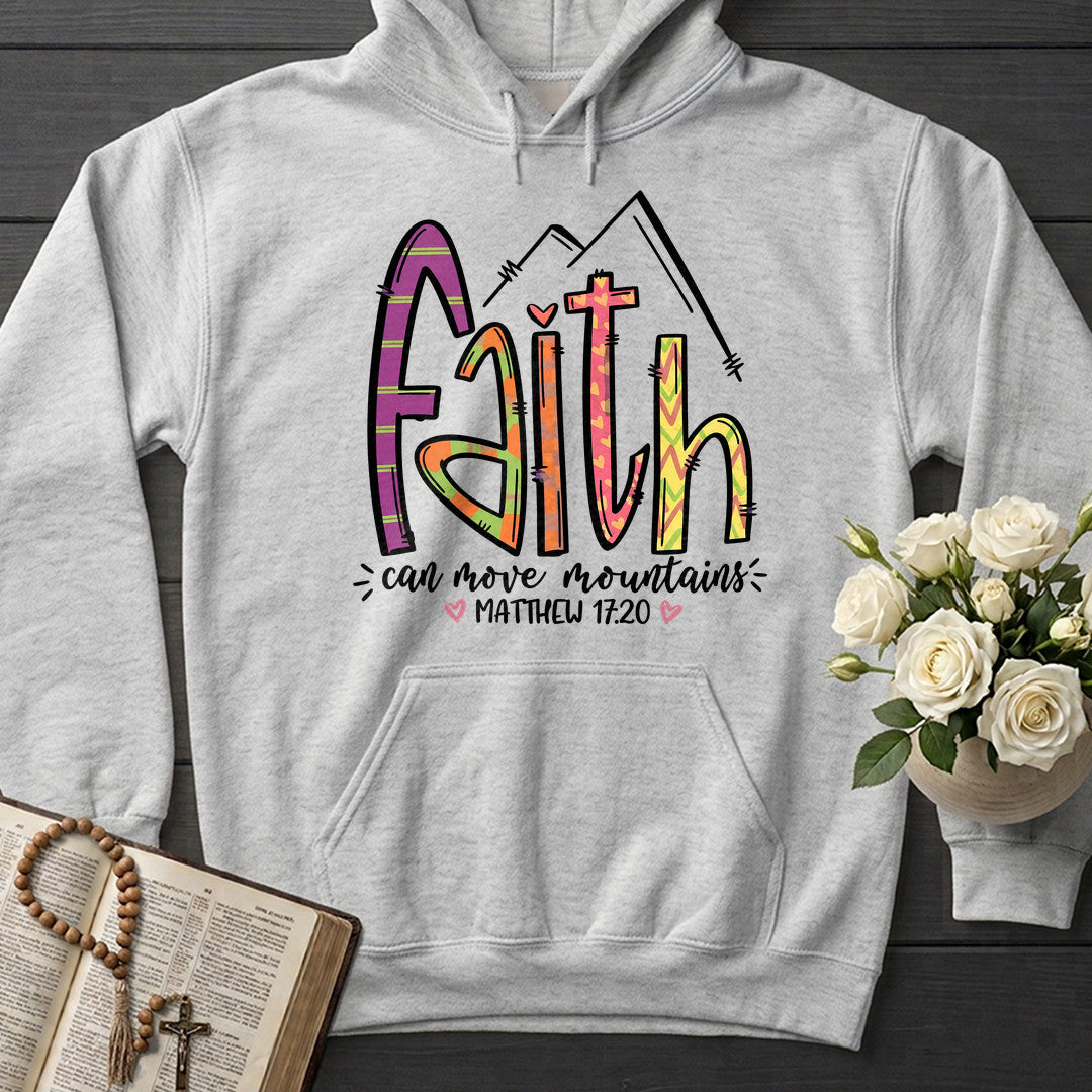 Faith Can Move Mountains Matthew 17.20 09