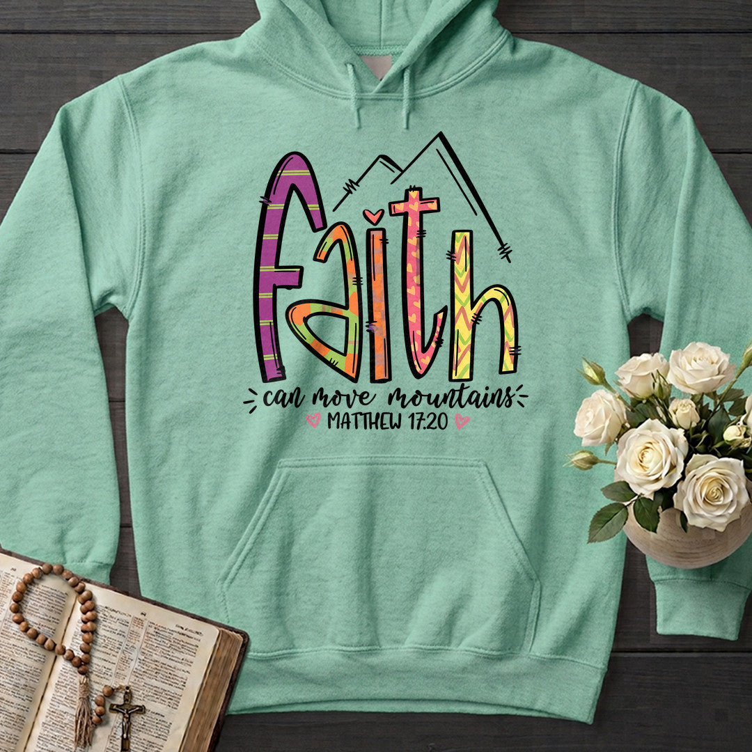 Faith Can Move Mountains Matthew 17.20 09