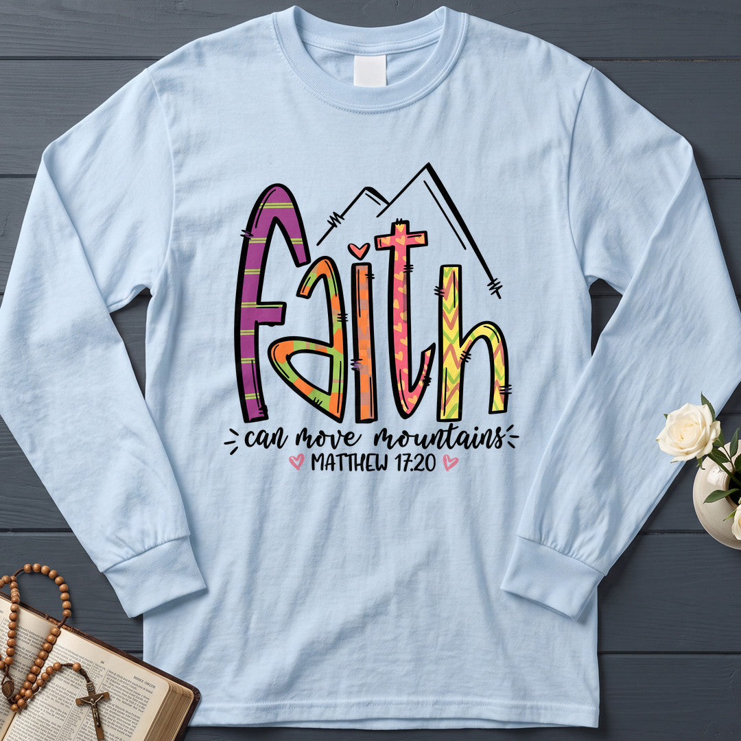 Faith Can Move Mountains Matthew 17.20 09