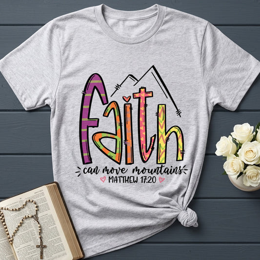 Faith Can Move Mountains Matthew 17.20 09