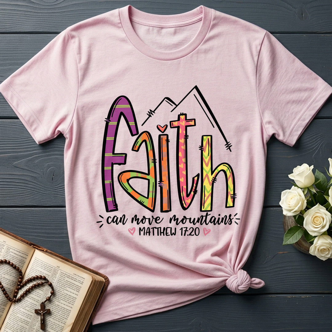 Faith Can Move Mountains Matthew 17.20 09