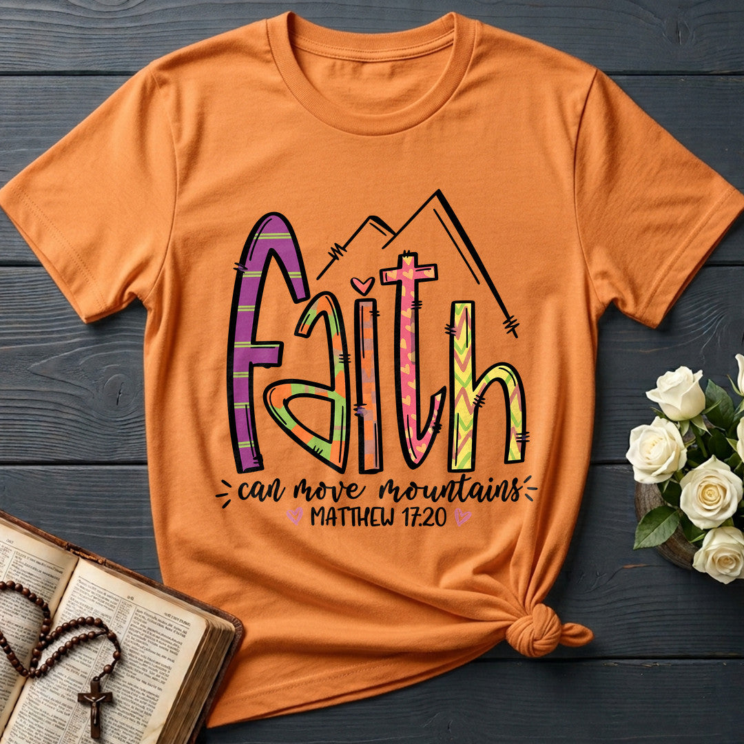 Faith Can Move Mountains Matthew 17.20 09