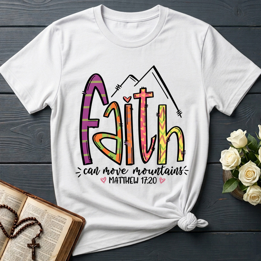 Faith Can Move Mountains Matthew 17.20 09