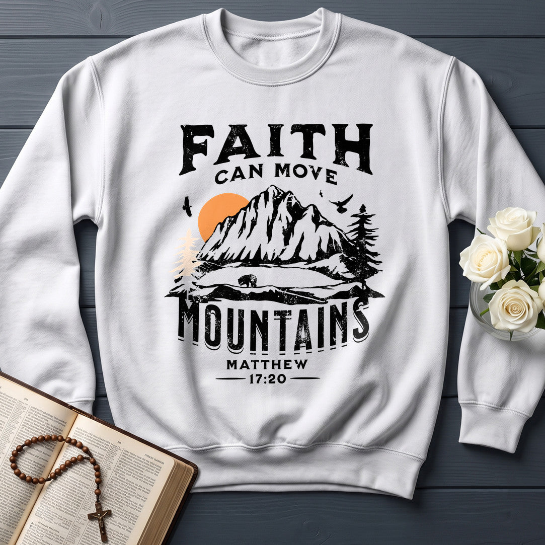 Faith Can Move Mountains Matthew 17.20 10
