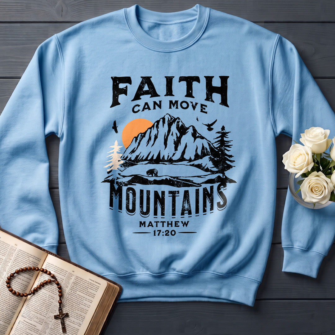 Faith Can Move Mountains Matthew 17.20 10