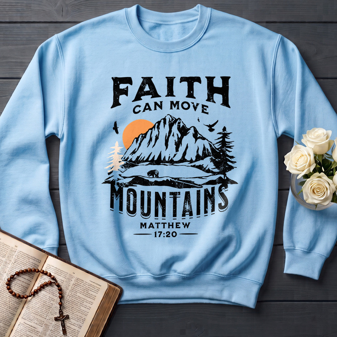 Faith Can Move Mountains Matthew 17.20 10