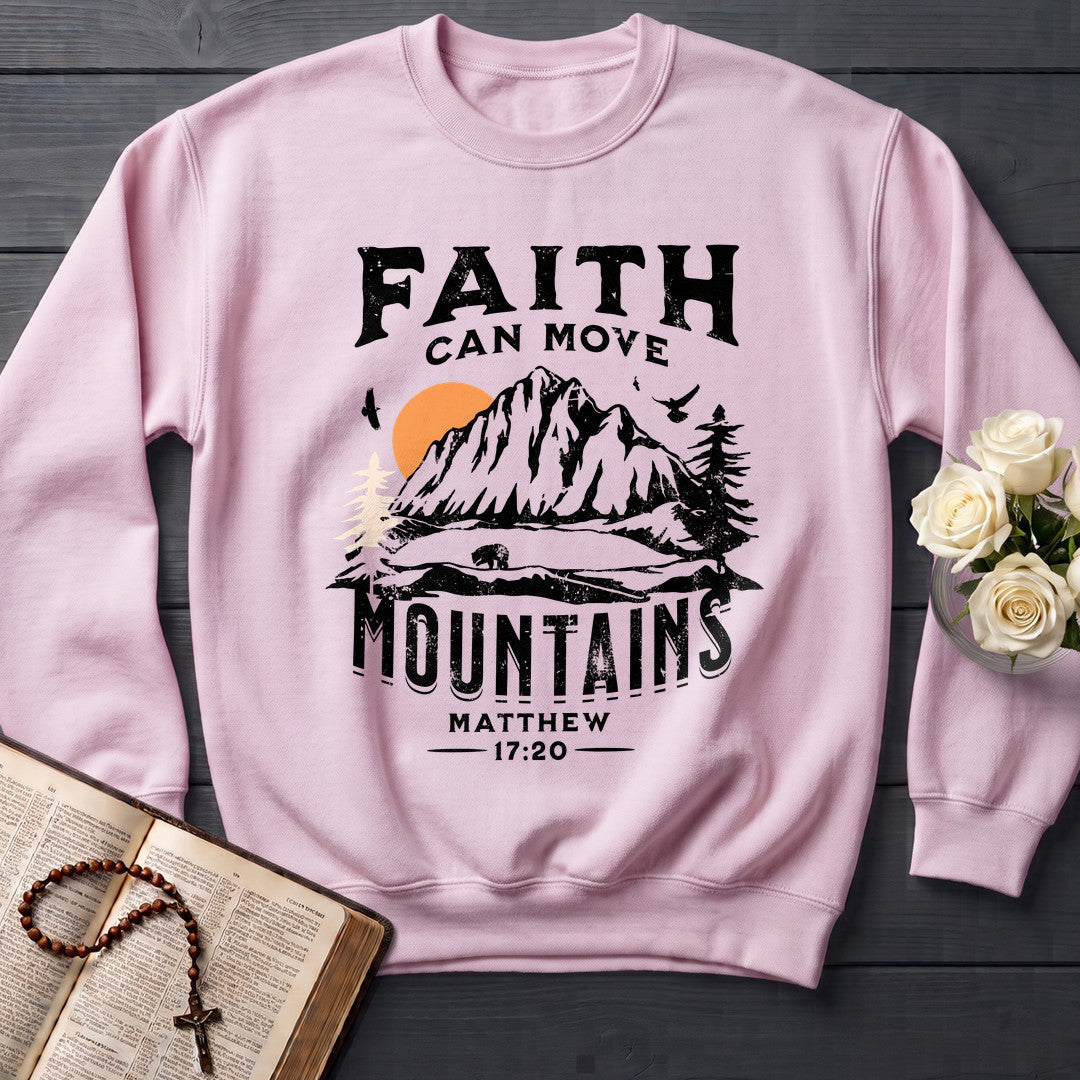 Faith Can Move Mountains Matthew 17.20 10
