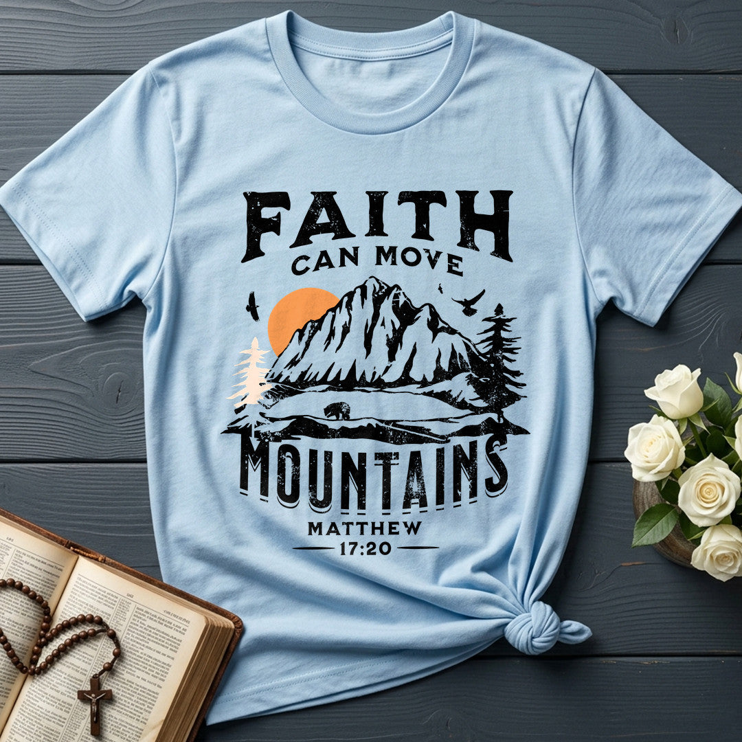 Faith Can Move Mountains Matthew 17.20 10