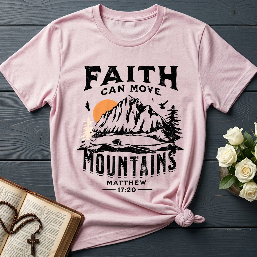 Faith Can Move Mountains Matthew 17.20 10