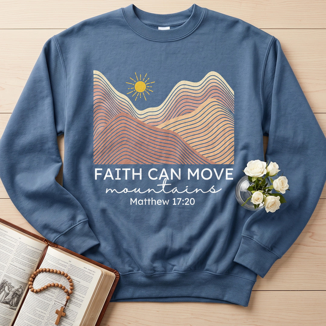 Faith Can Move Mountains Matthew 17.20 15