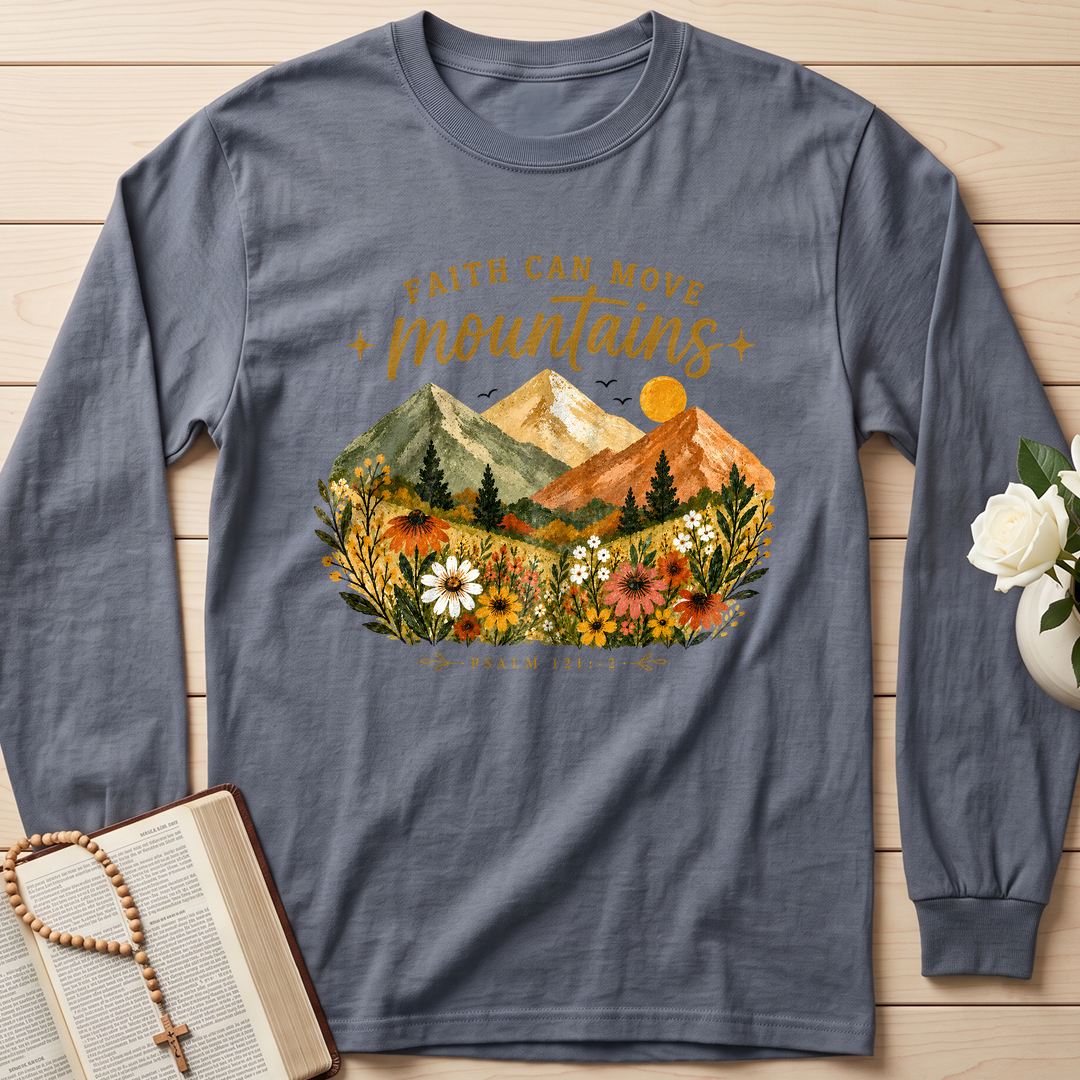 Faith Can Move Mountains Psalm 121.1-2 01