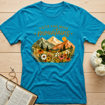 Faith Can Move Mountains Psalm 121.1-2 01