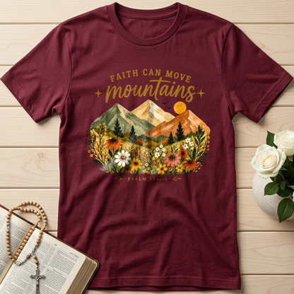 Faith Can Move Mountains Psalm 121.1-2 01