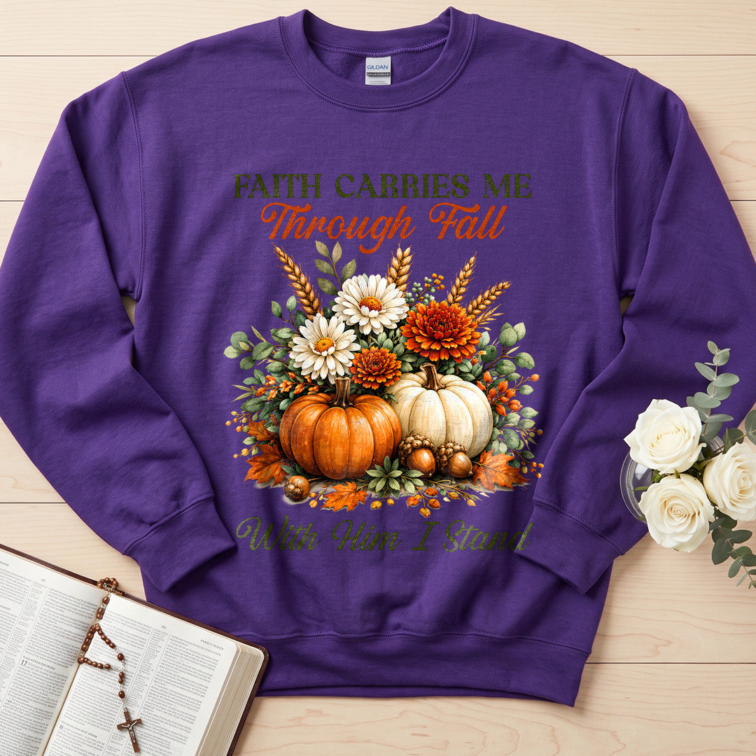 Faith Carries Me Through Fall With Him I Stand 01