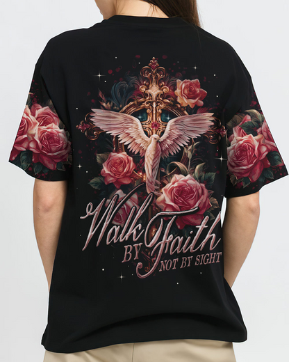 Walk By Faith Not By Sight T-Shirt