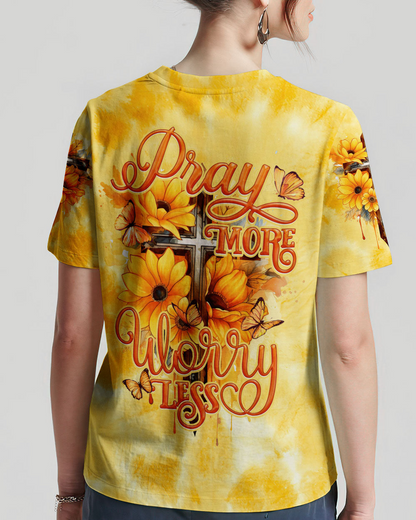 Pray More Worry Less T-Shirt