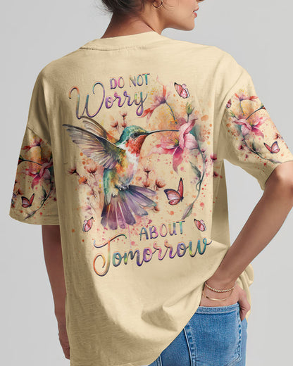 Do Not Worry About Tomorrow Women's All Over Print T-Shirt