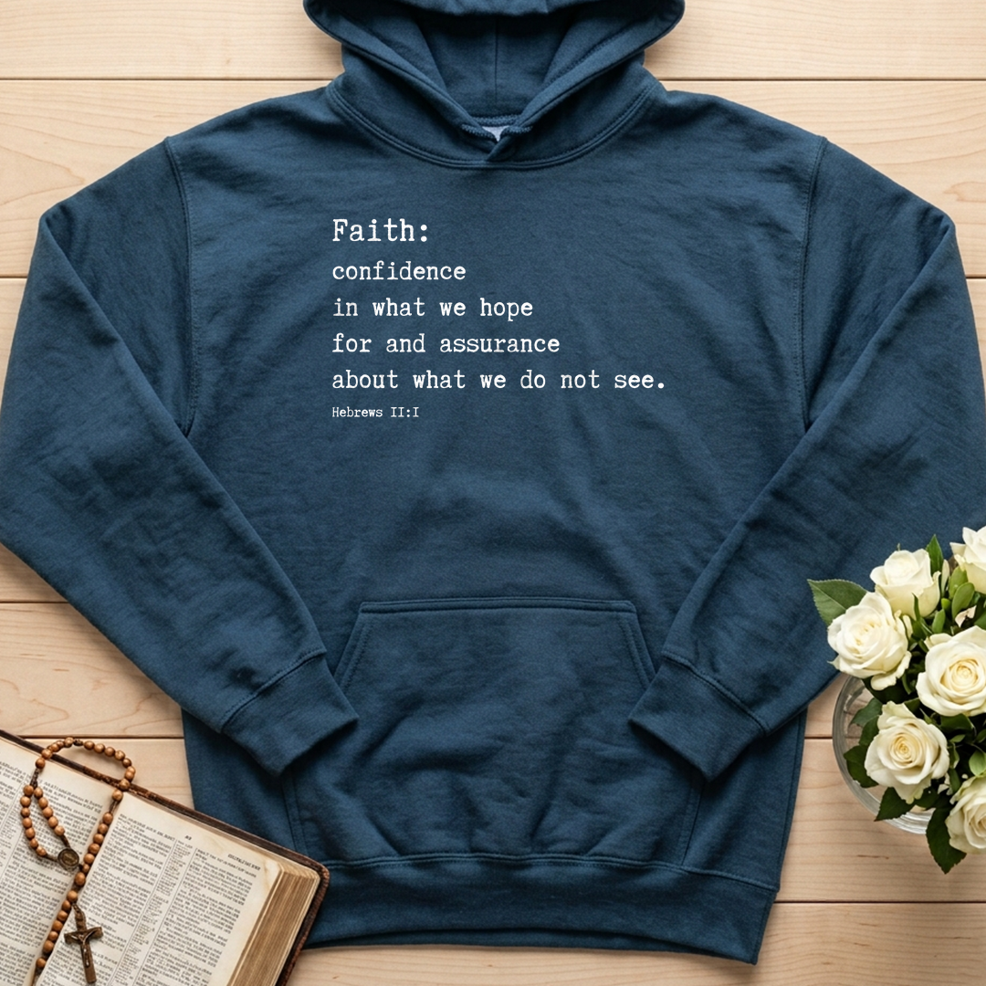 Faith Confidence In What We Hope For And Assurance About What We Do Not See Hebrews 2.1 01