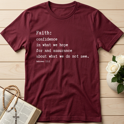 Faith Confidence In What We Hope For And Assurance About What We Do Not See Hebrews 2.1 01