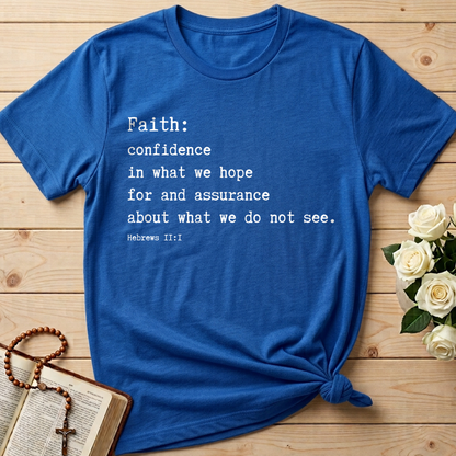 Faith Confidence In What We Hope For And Assurance About What We Do Not See Hebrews 2.1 01