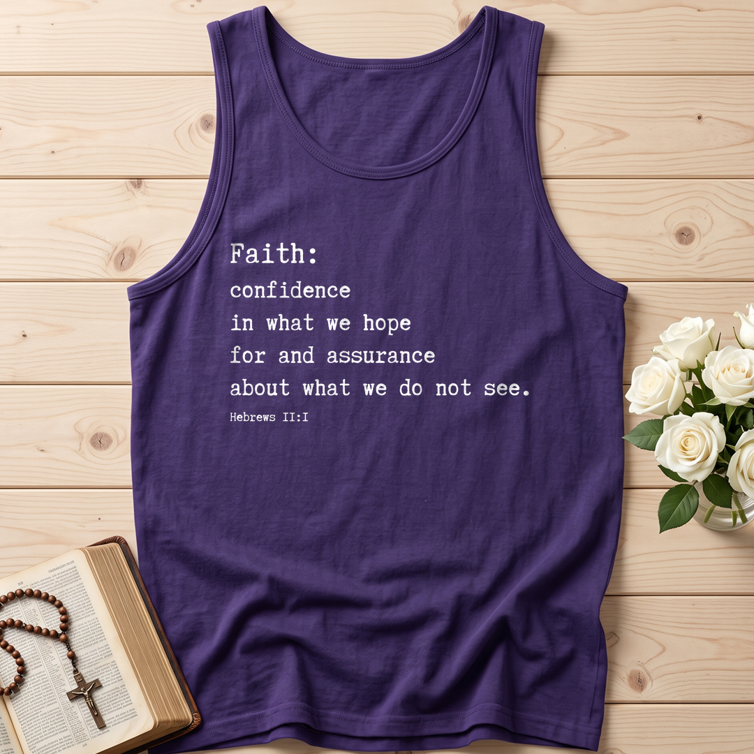 Faith Confidence In What We Hope For And Assurance About What We Do Not See Hebrews 2.1 01