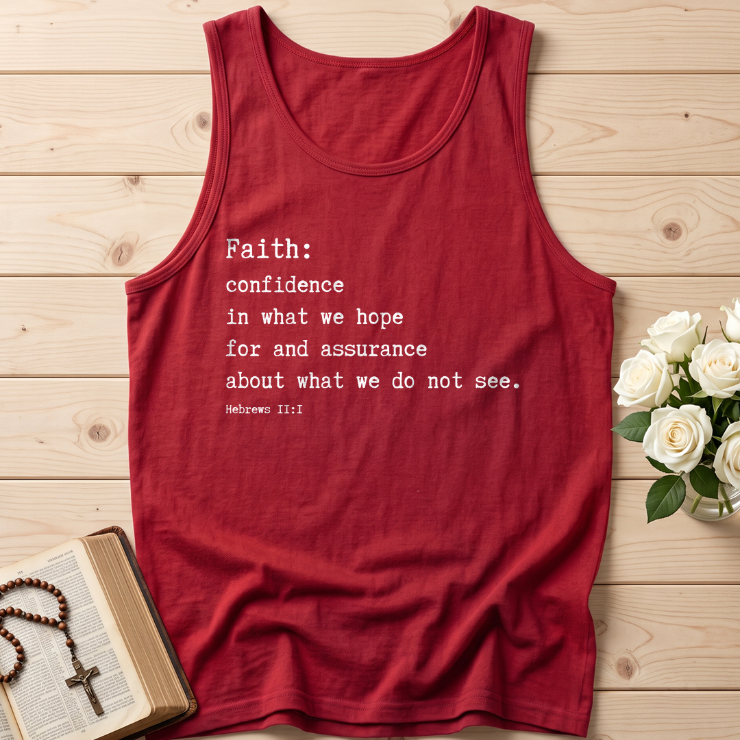 Faith Confidence In What We Hope For And Assurance About What We Do Not See Hebrews 2.1 01