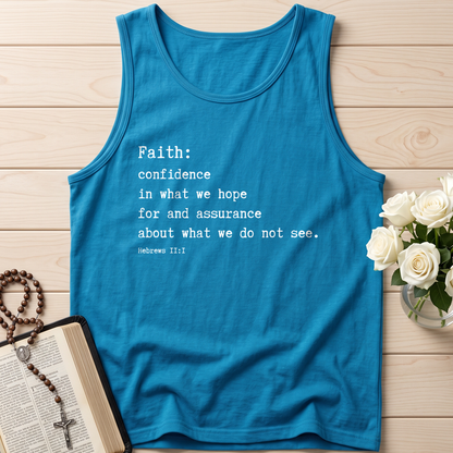 Faith Confidence In What We Hope For And Assurance About What We Do Not See Hebrews 2.1 01
