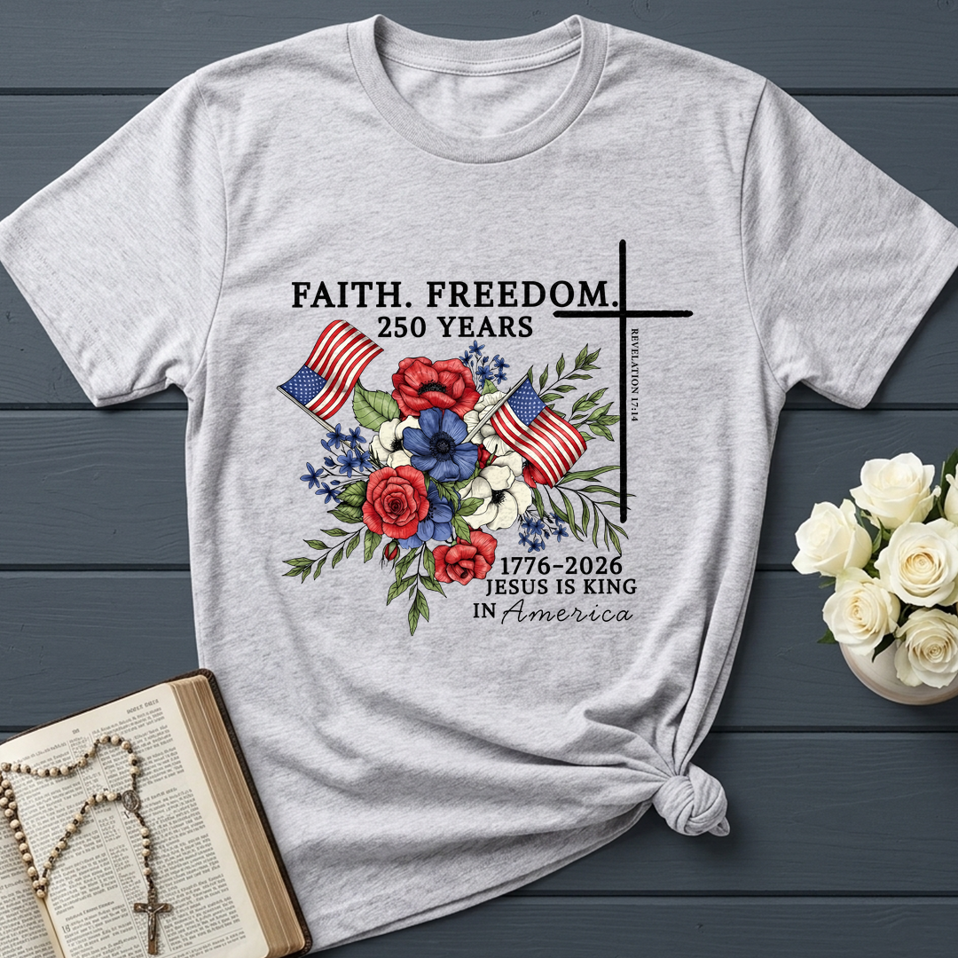 Faith Freedom 250 Years Revelation 17.14 01