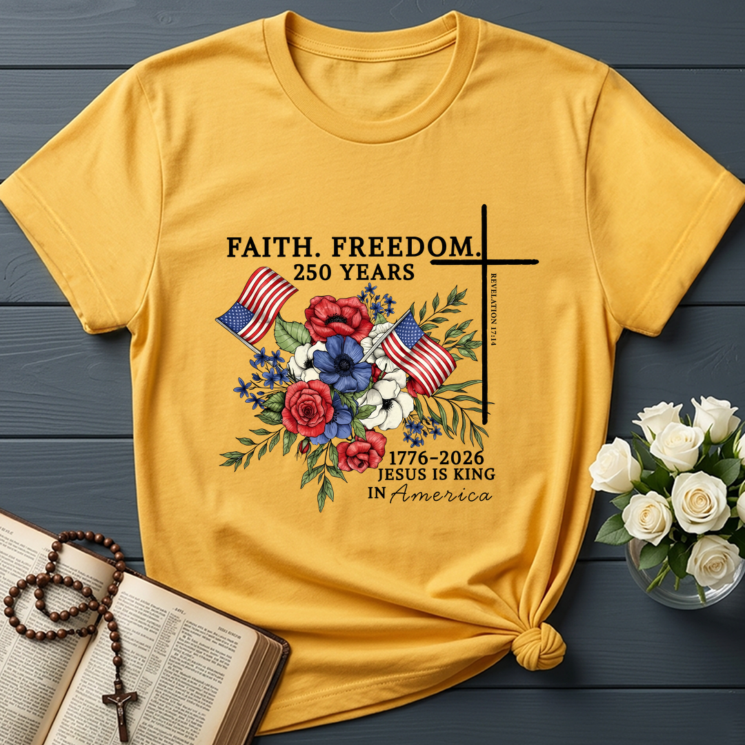 Faith Freedom 250 Years Revelation 17.14 01