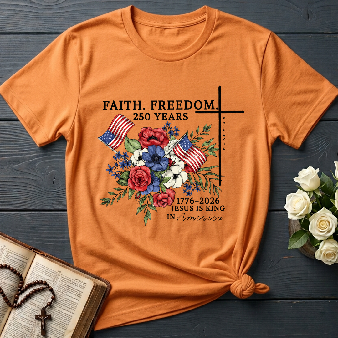 Faith Freedom 250 Years Revelation 17.14 01