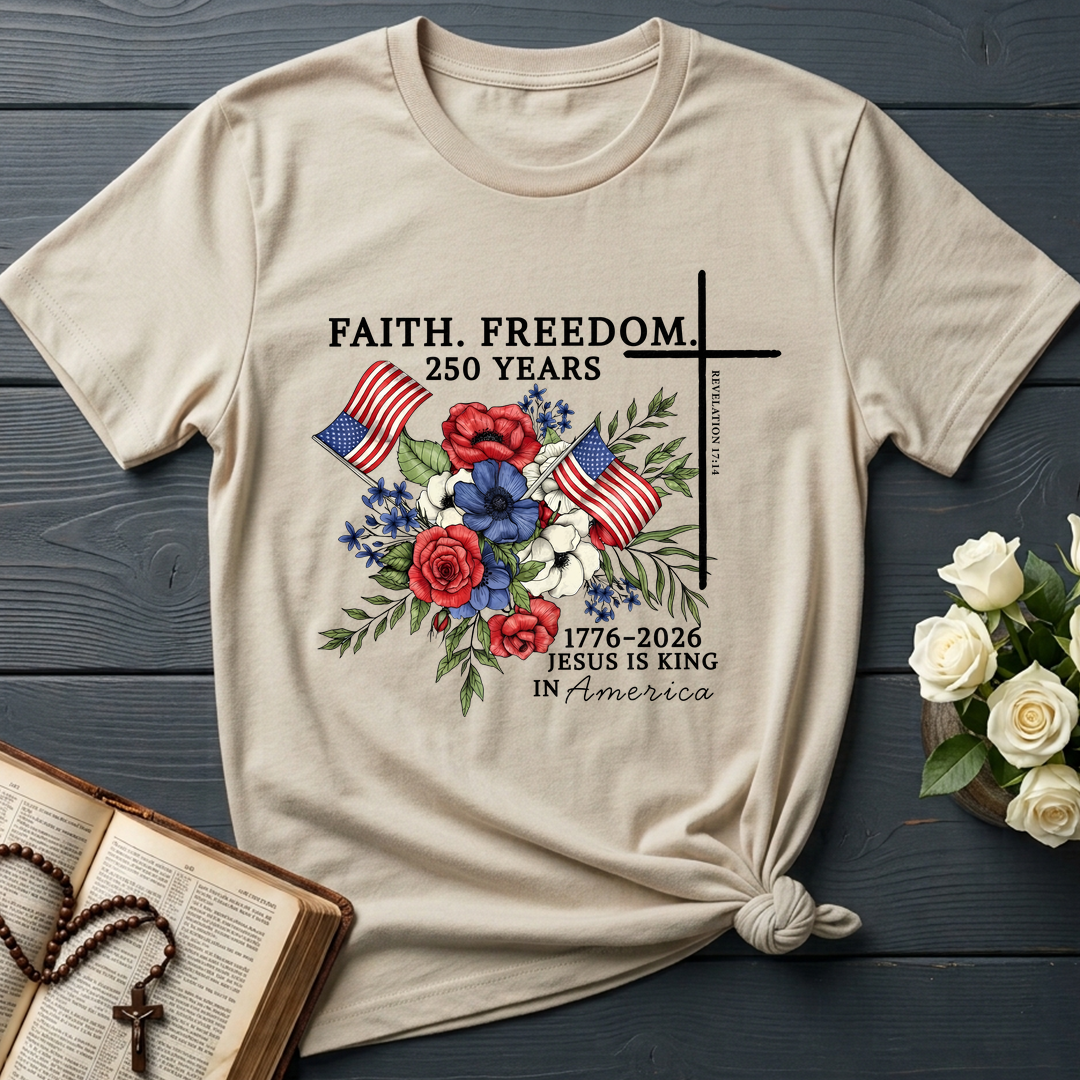 Faith Freedom 250 Years Revelation 17.14 01