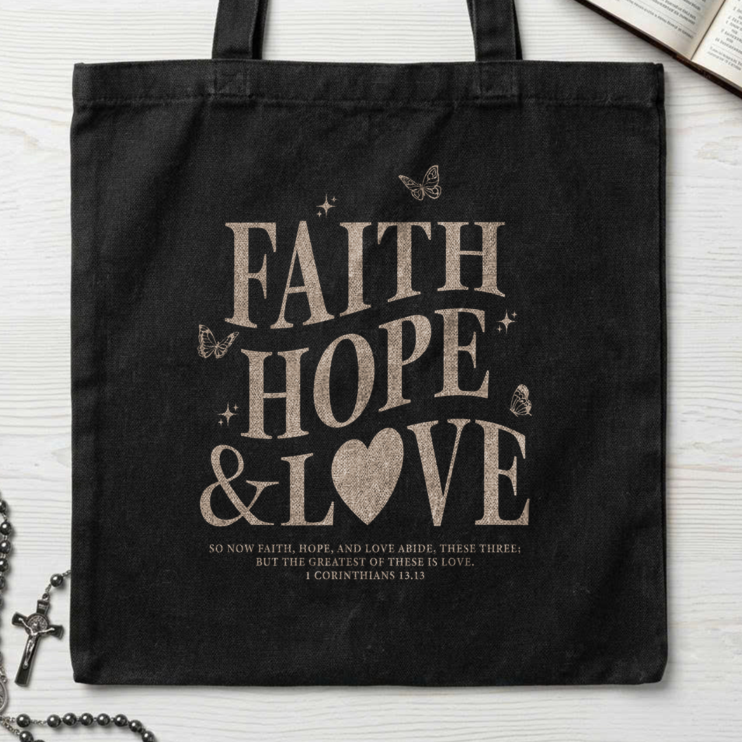 Faith Hope Love 1 Corinthians 13.13 01