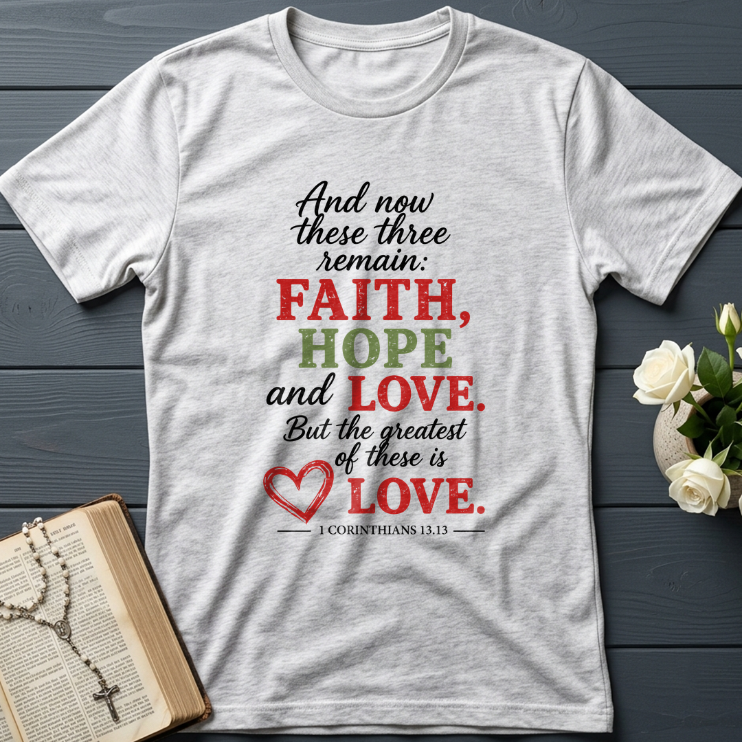 Faith Hope Love 1 Corinthians 13.13 02