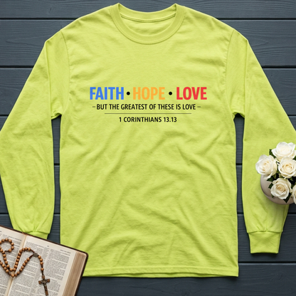 Faith Hope Love But The Greatest Of These Is Love 1 Corinthians 13.13 01
