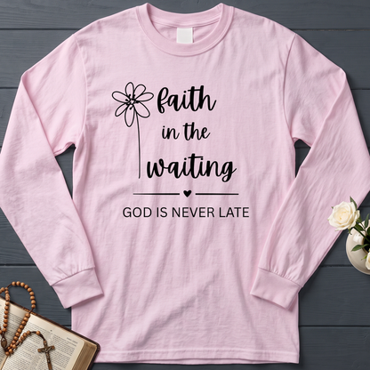 Faith In The Waiting God Is Never Late 01